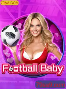 Descubra o Mundo Envolvente do Jogo FootballBaby e 79AA.COM